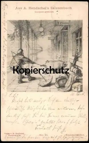 ALTE KÜNSTLER POSTKARTE UNBESCHEIDEN AUS A. HENDSCHEL'S SKIZZENBUCH Schwein pig cochon Humor Ansichtskarte postcard cpa