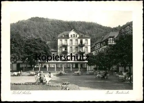 ALTE POSTKARTE BAD BERTRICH HOTEL ADLER BESITZER KARL THOMAS BESTRENOMMIERTES HAUS AM KURGARTEN Ansichtskarte postcard