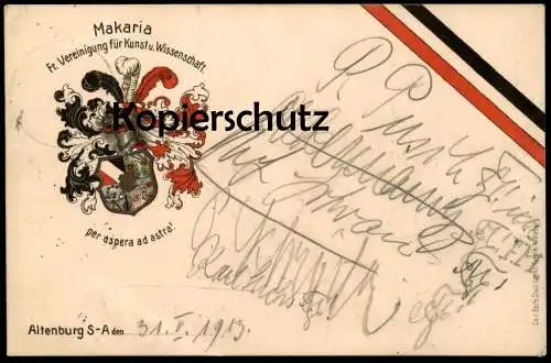 ALTE POSTKARTE MAKARIA FREIE VEREINIGUNG FÜR KUNST & WISSENSCHAFT ALTENBURG S.-A. NIENBURG SAALE COULEURKARTE STUDENTIKA