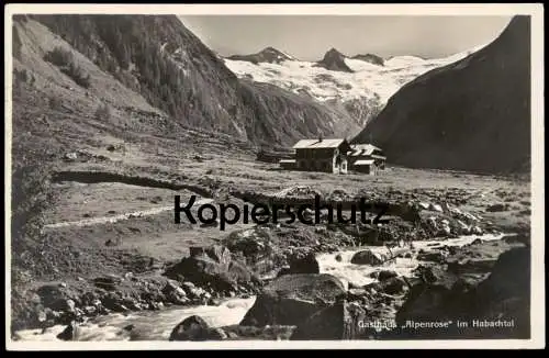 ALTE POSTKARTE GASTHAUS ALPENROSE IM HABACHTAL 1929 BRAMBERG SALZBURG HOHE TAUERN Ansichtskarte AK cpa postcard