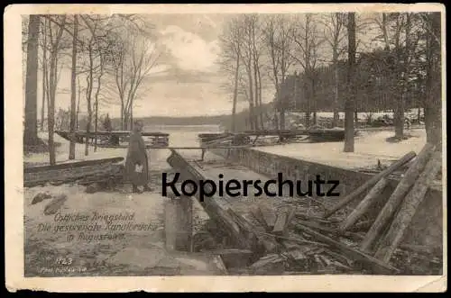 ALTE POSTKARTE AUGUSTOWO DIE GESPRENGTE KANALBRÜCKE OSTPREUSSEN ÖSTLICHES KRIEGSBILD Dzwierzuty postcard Ansichtskarte