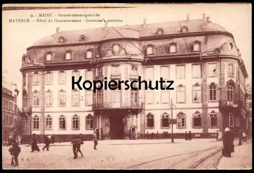 ALTE POSTKARTE MAINZ GOUVENEMENTGEBÄUDE MAYENCE HOTEL DE GOUVERNEMENT GOVERNER'S MANSION Ansichtskarte AK cpa postcard