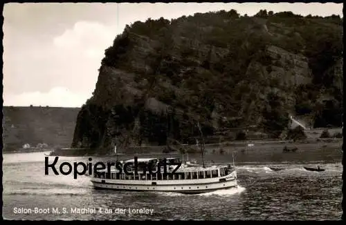 ÄLTERE POSTKARTE SCHIFF SALON-BOOT MS MACHIEL 4 AN DER LORELEY RHEIN Motorschiff ship bateau Ansichtskarte cpa postcard
