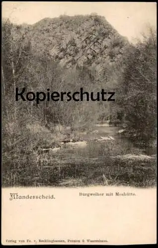 ALTE POSTKARTE MANDERSCHEID EIFEL BURGWEIHER MIT MOSHÜTTE Teich Weiher Ansichtskarte cpa postcard AK