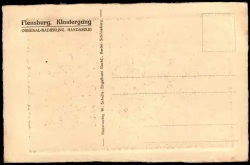 ALTE POSTKARTE FLENSBURG KLOSTERGANG ORIGINAL RADIERUNG HANDABZUG SIGNIERT CARL FLEEGE Ansichtskarte AK cpa postcard