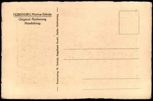 ALTE POSTKARTE FLENSBURG MARINE-SCHULE ORIGINAL RADIERUNG HANDABZUG SIGNIERT C. PAHL Ansichtskarte AK cpa postcard