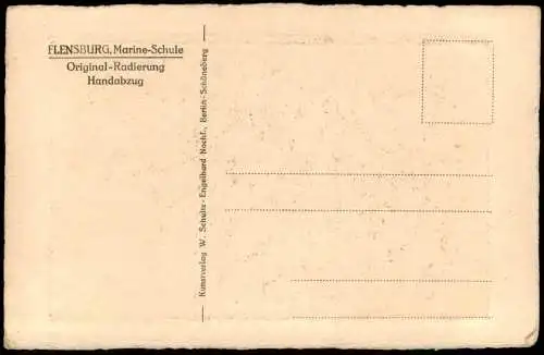 ALTE POSTKARTE FLENSBURG MARINE-SCHULE ORIGINAL RADIERUNG HANDABZUG SIGNIERT C. PAHL Ansichtskarte AK cpa postcard