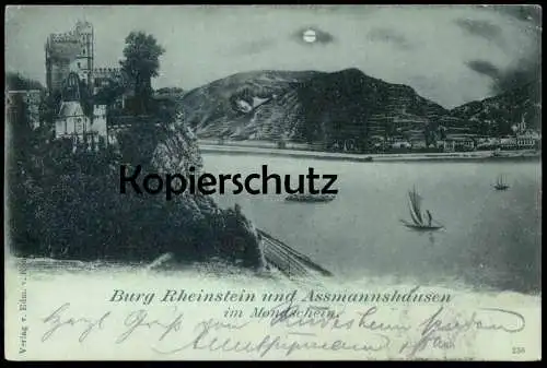 ALTE POSTKARTE BURG RHEINSTEIN MIT ASSMANNSHAUSEN IM MONDSCHEIN 1899 RHEIN Mond Rheinromantik Ansichtskarte postcard