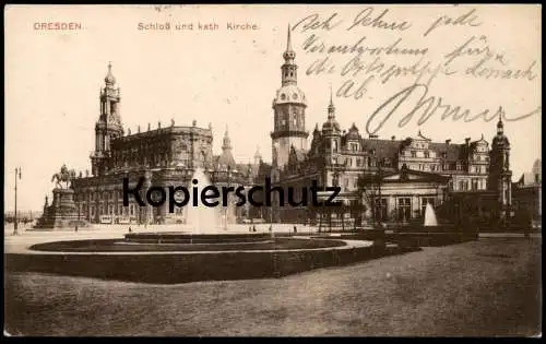 ALTE POSTKARTE DRESDEN SCHLOSS UND KATHOLISCHE KIRCHE SPRINGBRUNNEN Brunnen castle chateau Ansichtskarte AK postcard cpa