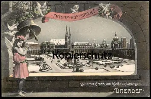 ALTE POSTKARTE DRESDEN DER ERSTE GRUSS AM WEIHNACHTSMORGEN FRIEDE AUF ERDEN WEIHNACHTEN ENGEL angel ange postcard cpa AK