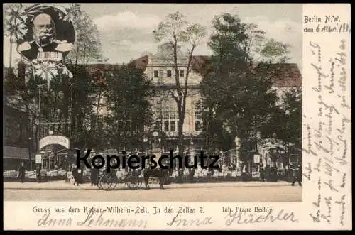 ALTE POSTKARTE BERLIN TIERGARTEN GRUSS AUS DEM KAISER-WILHELM-ZELT IN DEN ZELTEN 2 BECHLY Ansichtskarte AK cpa postcard