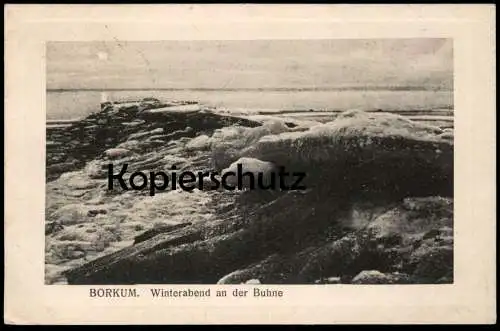 ALTE POSTKARTE BORKUM WINTERABEND AN DER BUHNE EIS Winter Feldpost 1917 Ansichtskarte AK cpa postcard