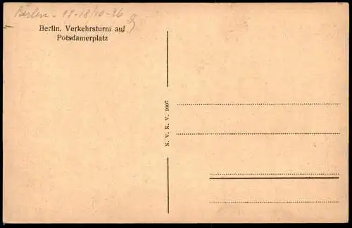 ALTE POSTKARTE BERLIN VERKEHRSTURM AUF DEM POTSDAMERPLATZ AUTO STRASSENBAHN 4735 POTSDAMER PLATZ Tram car cpa postcard