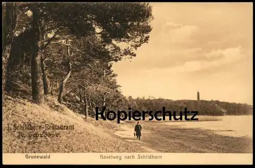 ALTE POSTKARTE BERLIN GRUNEWALD HAVELWEG NACH SCHILDHORN HAVEL I. SCHILDHORN RESTAURANT A. SCHRÖDER Ansichtskarte AK cpa