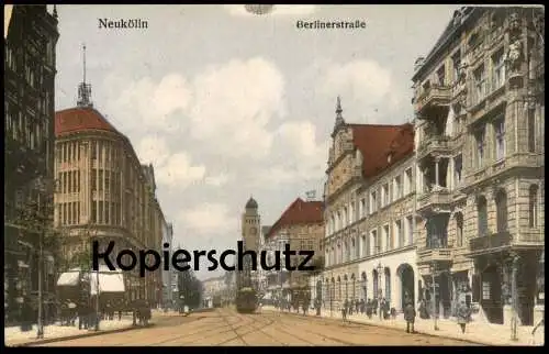 ALTE POSTKARTE BERLIN NEUKÖLLN BERLINERSTRASSE BERLINER STRASSE Strassenbahn Restauration Ansichtskarte AK cpa postcard