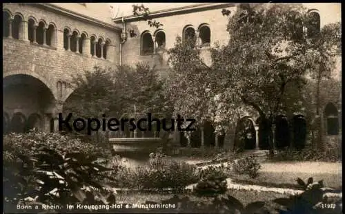 ALTE POSTKARTE BONN AM RHEIN IM KREUZGANG-HOF DER MÜNSTERKIRCHE BONNER MÜNSTER Ansichtskarte AK cpa postcard