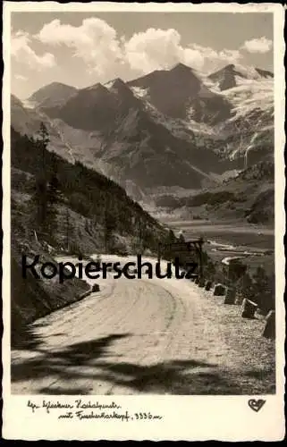 ALTE POSTKARTE GROSSGLOCKNER HOCHALPENSTRASSE MIT FUSCHERKARKOPF FUSCHER-KAR-KOPF Berg Ansichtskarte AK cpa postcard