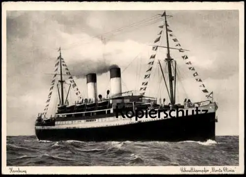 ALTE POSTKARTE HAMBURG SCHNELLDAMPFER M.S. MONTE OLIVIA DAMPFER STEAMER SHIP STEAMSHIP SCHIFF Ansichtskarte AK postcard