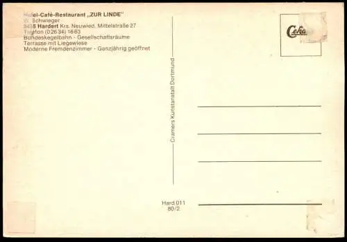ÄLTERE POSTKARTE HARDERT KREIS NEUWIED CAFÉ RESTAURANT ZUR LINDE W. SCHWIEGER MITTELSTRASSE 27 Rengsdorf-Waldbreitbach