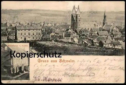 ALTE POSTKARTE GRUSS AUS SCHWELM RESTAURATION CARL JOESTER HINWEIS F. SIEPMANN WEINHANDLUNG Ansichtskarte cpa postcard