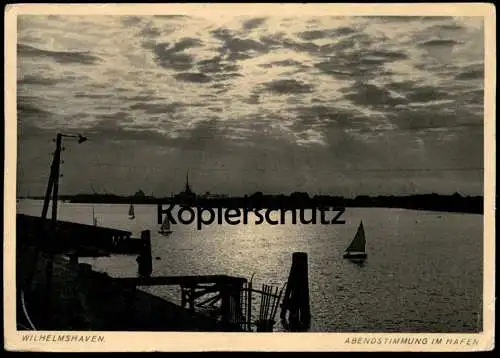 ALTE POSTKARTE WILHELMSHAVEN 1939 ABENDSTIMMUNG IM HAFEN BOOTE WOLKEN SONNENUNTERGANG Ansichtskarte AK postcard cpa