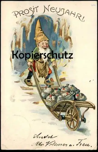 ALTE POSTKARTE ZWERG PROSIT NEUJAHR SCHUBKARRE VOLLER GELDSÄCKE GELD VERGOLDET money dwarf midget nain AK cpa postcard