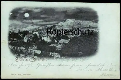 ALTE POSTKARTE GRUSS AUS BENSHEIM BEI NACHT 1898 MONDSCHEINKARTE MOND MONDSCHEIN Ansichtskarte AK cpa postcard