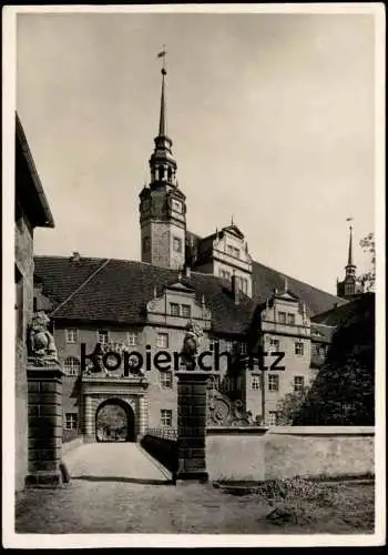 ALTE POSTKARTE TORGAU SCHLOSS HARTENFELS 1939 WESTFRONT MIT BRÜCKENPORTAL UM 1620 AK Ansichtskarte postcard cpa