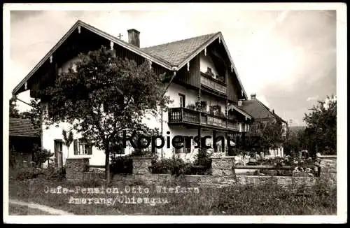 ALTE POSTKARTE AMERANG CAFE PENSION OTTO WIEFARN LANDKREIS ROSENHEIM CHIEMGAU Ansichtskarte AK cpa postcard