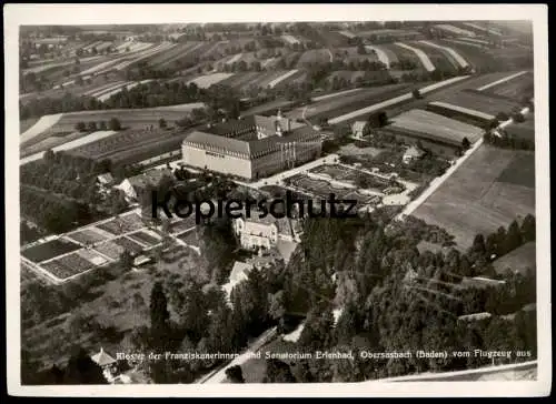ALTE POSTKARTE KLOSTER DER FRANZISKANERINNEN UND SANATORIUM ERLENBAD VOM FLUGZEUG OBERSASBACH SASBACH BEI ACHERN ORTENAU
