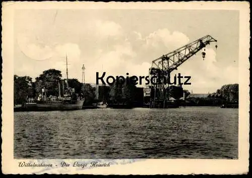 ALTE POSTKARTE WILHELMSHAVEN DER LANGE HEINRICH KRAN HAFEN crane harbour port grue 1939 Ansichtskarte AK postcard cpa