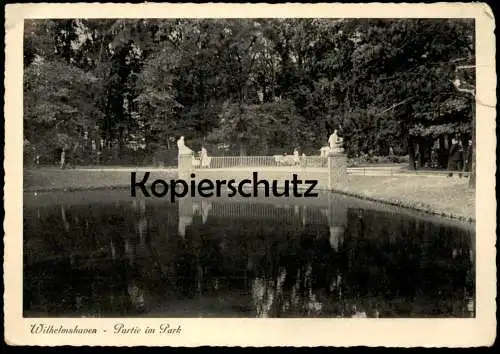 ALTE POSTKARTE WILHELMSHAVEN 1938 PARTIE IM IM PARK Ansichtskarte AK postcard cpa