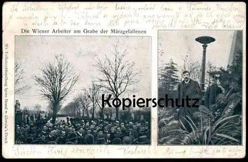 ALTE POSTKARTE WIEN WIENER ARBEITER AM GRABE DER MÄRZGEFALLENEN MÄRZGEFALLENE ZENTRALFRIEDHOF CHWALA DRUCK postcard AK