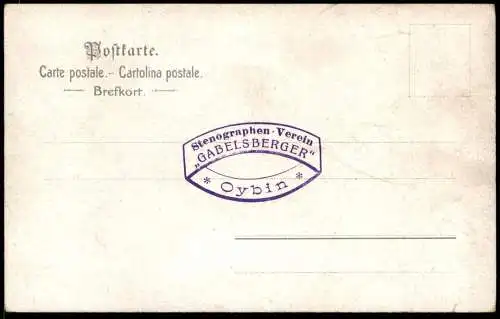 ALTE POSTKARTE OYBIN GRUSS RITTER FACKELN STEMPEL GABELSBERGER STENOGRAPHIE STENO Ansichtskarte AK postcard cpa