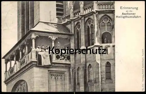 ALTE POSTKARTE AACHEN HEILIGTHUMSFAHRT 1902 HEILIGTUMSFAHRT DOM Aix-la-Chapelle Kirche Ansichtskarte AK cpa postcard