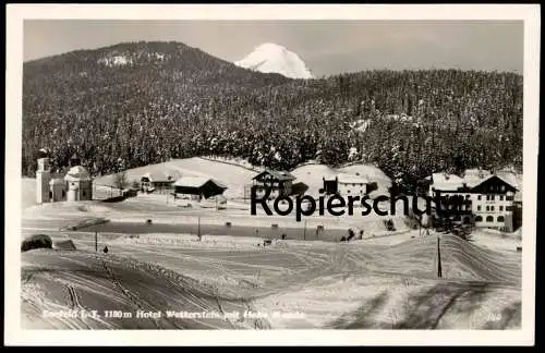 ALTE POSTKARTE SEEFELD IN TIROL HOTEL WETTERSTEIN MIT HOHE MUNDE WINTER SCHNEE hoher Munde AK Ansichtskarte postcard cpa