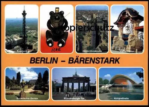 ÄLTERE POSTKARTE BERLIN BÄRENSTARK FUNKTURM ICKE BÄR ELEFANTENTOR BOTANISCHER GARTEN BRANDENBURGER TOR postcard cpa