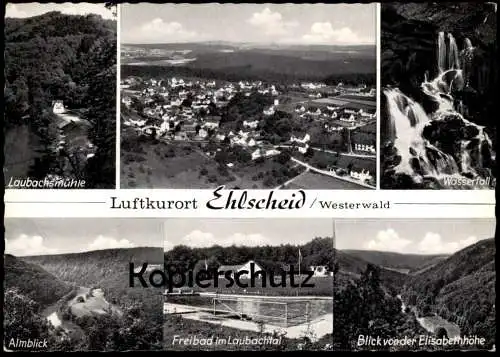 ÄLTERE POSTKARTE EHLSCHEID WESTERWALD LAUBACHSMÜHLE FREIBAD ALMBLICK Rengsdorf-Waldbreitbach Ansichtskarte cpa postcard