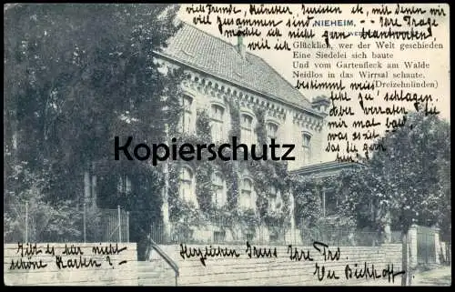 ALTE POSTKARTE NIEHEIM WOHNHAUS FRIEDRICH WILHELM WEBER GLÜCKLICH WER DER WELT GESCHIEDEN DREIZEHNLINDEN Ansichtskarte