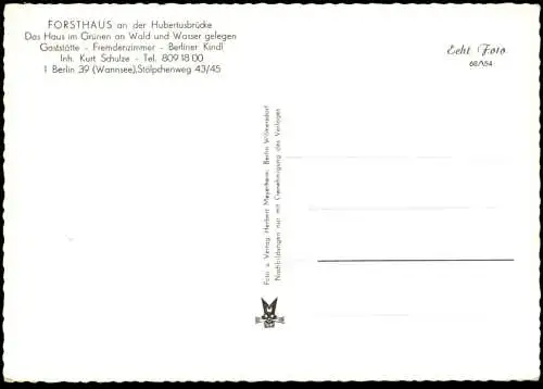 ÄLTERE POSTKARTE FORSTHAUS AN DER HUBERTUSBRÜCKE KURT SCHULZE STÖLPCHENWEG BERLIN WANNSEE Ansichtskarte cpa postcard