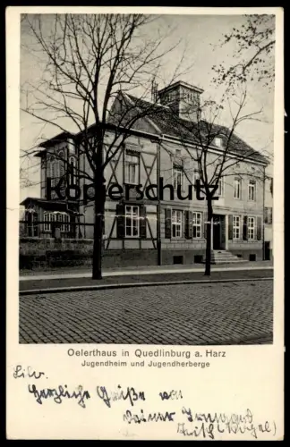 ALTE POSTKARTE OELERTHAUS QUEDLINBURG JUGENDHEIM JUGENDHERBERGE
