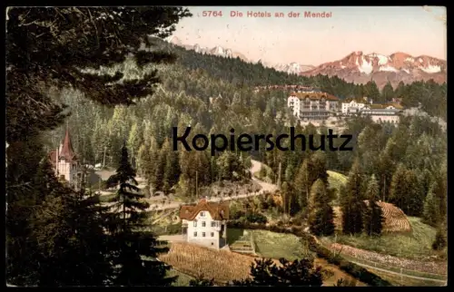 ALTE POSTKARTE DIE HOTELS AN DER MENDEL BOZEN BOLZANO Trentino Alto Adige Fondo Eppan cpa postcard AK