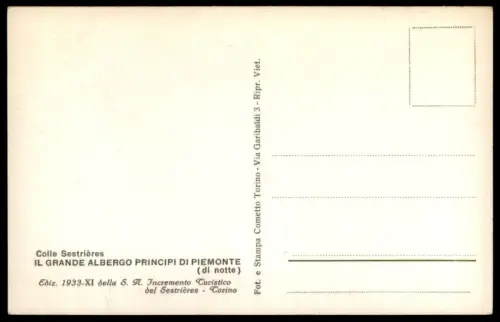 ÄLTERE POSTKARTE COLLE SESTRIERES IL GRANDE ALBERGO DI NOTTE Italia Ansichtskarte