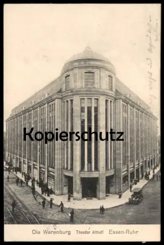 ALTE POSTKARTE ESSEN RUHR DIE WARENBURG THEODOR ALTHOFF