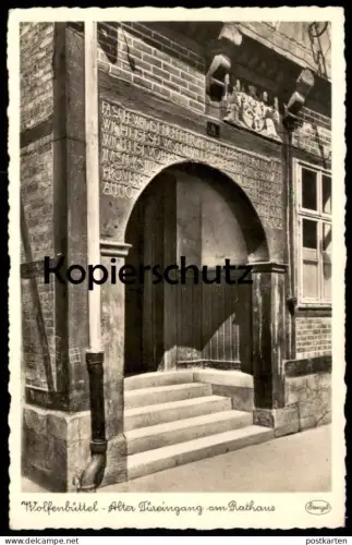 ALTE POSTKARTE WOLFENBÜTTEL ALTER TÜREINGANG AM RATHAUS SPRUCHBALKEN FACHWERK