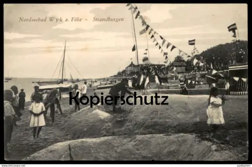 ALTE POSTKARTE NORDSEEBAD WYK AUF FÖHR STRANDBURGEN STRAND