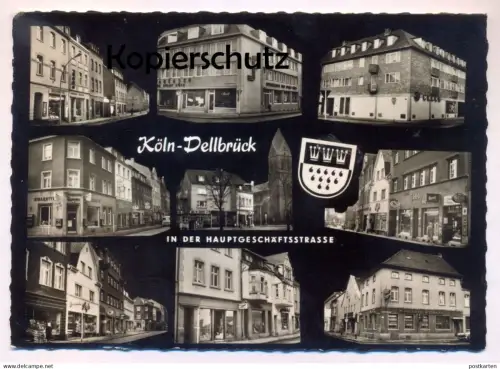 ÄLTERE POSTKARTE KÖLN DELLBRÜCK IN DER HAUPTGESCHÄFTSSTRASSE REKLAME SEIFEN ECKSTEIN PERSIL MÜNCHNER HOFBRÄU