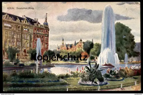 ALTE KÜNSTLER POSTKARTE KÖLN DEUTSCHER RING SPRINGBRUNNEN Ansichtskarte AK