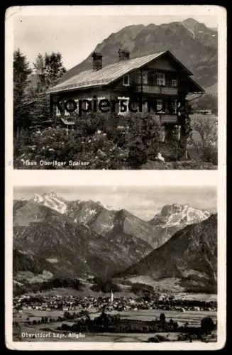 ALTE POSTKARTE OBERSTDORF ALLGÄU HAUS OBERJÄGER SPEISER JÄGER & PANORAMA