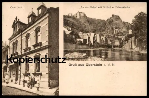 ALTE POSTKARTE OBERSTEIN AN DER NAHE CAFÉ ALBERT LOCH HAUPTSTRASSE 166 Idar-Oberstein Ansichtskarte